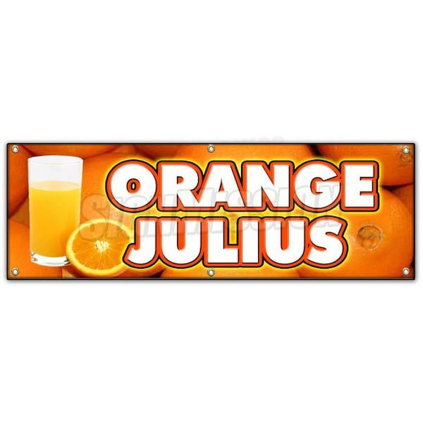 ORANGE JULIUS BANNER SIGN fresh drinks cold ice soda water